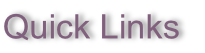 Quick Links
